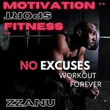 motivation sport fitness no excuses