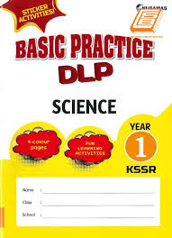 Saya juga akan upload soalan yang digubal oleh pihak saya sendiri. Basic Practice Dlp Science Year 1 Sains Science Tahun 1 Sk Johor Bahru Jb Malaysia Taman