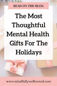mental health gifts for the holidays