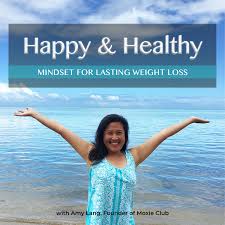 Happy and Healthy with Amy Lang