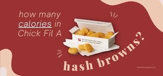 how many calories in fil a hash