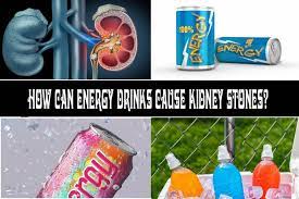 energy drinks cause kidney stones