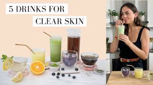 5 drinks for clear skin easy tasty