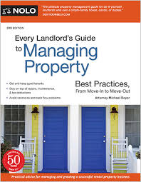 Jul 05, 2018 · save yourself the trouble and instead follow these basic steps: Every Landlord S Guide To Managing Property Nolo