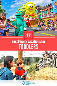 17 best vacations for toddlers 2023