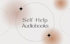 10 best self help audiobooks for