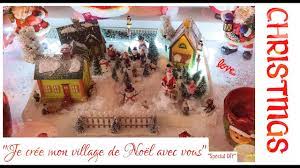 CHRISTMAS DIY] "Je crée mon village de Noël avec vous" - YouTube