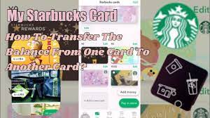 one starbucks card to another card