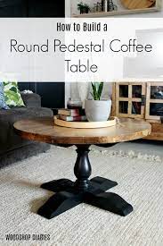 Diy Round Pedestal Coffee Table Free