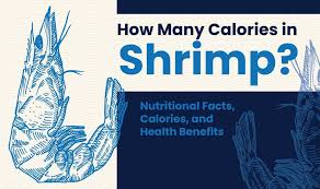shrimp nutritional facts calories