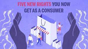 The consumer should be able to this knowledge creates awareness among consumers and they can protect themselves from. Five New Rights You Now Get As A Consumer Times Of India