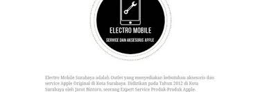 Di mana anda akan diberikan pelayanan service untuk para penggunan produk besutan apple, mulai dari iphone, imac, ipad, hingga ipod. Electro Mobile Service Apple Surabaya Business Service