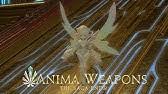 Also known as ffxiv or ff14. Final Fantasy Xiv The Anima Weapon Born Again Anima Youtube