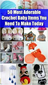 50 Most Adorable Crochet Baby Items You Need To Make Today