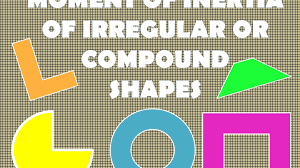 irregular or compound shapes