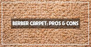 berber carpet the pros and cons the