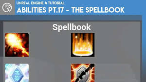 Ability System Series Episode 17: The Spellbook