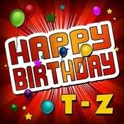 Happy Birthday Tim Mp3 Song Download Happy Birthday T Z
