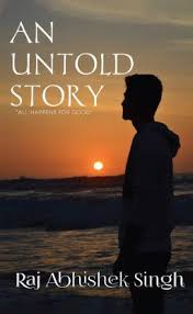 Romance, available online for free. An Untold Story Buy An Untold Story By Raj Abhishek Singh At Low Price In India Flipkart Com