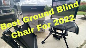 best ground blind chair for 2022 you