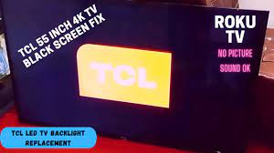 Hi everyone i have a '55 inch tcl roku smart tv'. Tcl Roku Tv Black Screen Fix Tcl 55 Inch 4k Tv Black Screen Youtube