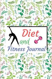 Diet And Fitness Journal Food Diary Food Journal Log Diet Planner With Calorie Counter Softback 90 Days Daily Record Pages Food Journals For