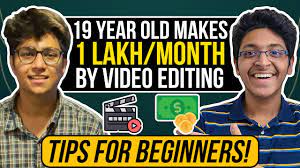 video editor makes 1 lakh per month