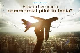 commercial pilot in india