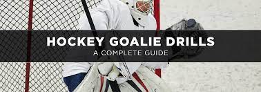 hockey goalie drills exercises for