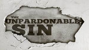 Matthew 12:31-32 - The Unforgivable Sin - Redeeming God