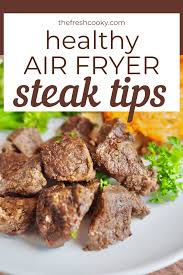 air fryer steak tips bites the