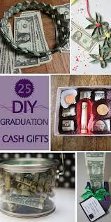 Maybe you would like to learn more about one of these? 25 Diy Graduation Cash Gifts Hative
