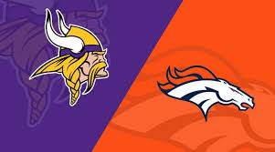 Denver Broncos At Minnesota Vikings Matchup Preview 11 17 19