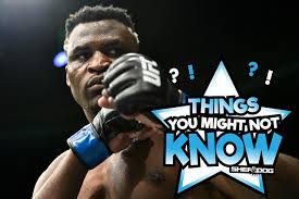 Ufc heavyweight francis ngannou is more than strong enough to handle aupuni pagaoa's body blows and work his home village's sand mines. Five Things You Might Not Know About Francis Ngannou