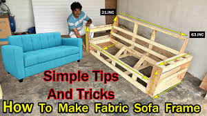 fabric sofa frame making video