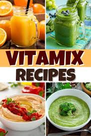 30 best vitamix recipes insanely good