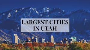 largest cities in utah top utah