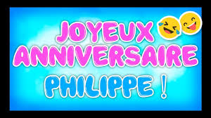 bon anniversaire Philippe  Images?q=tbn:ANd9GcTIwHehZiFijo-wcnlukT4PvlGWpAYwdWvIsWmtYWZrqvAk_KMTag