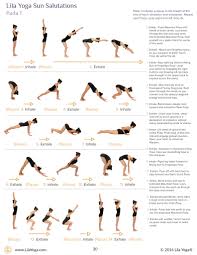 Surya namaskara consists of a series of yoga postures. Lila Yoga Sun Salutations Discover The Power Of A Devoted Morning Practice Lila Yoga