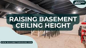 Raising Basement Ceiling Height What