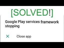 google services framework keeps