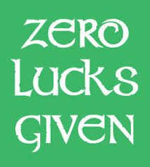 Details About Zero Lucks Given Shirt St Patricks Day Softstyle T Shirt St Patricks Irish