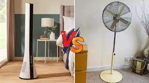 pedestal fan vs tower fan you