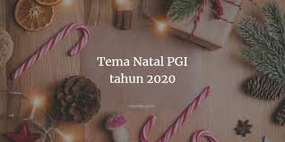 Cheer to a new year and another chance for us to get it right. Tema Natal Nasional Pgi Dan Gkii Tahun 2020 Omndo Com