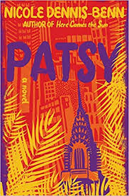 Amazon Com Patsy A Novel 9781631495632 Nicole Dennis