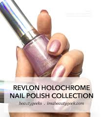 Revlon Holochrome Nail Polish Collection Swatches Beautygeeks