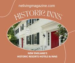 historic new england inns new england