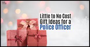 cost gifts for a police officer