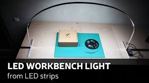 Diy Led Workbench Light From Led Strips Youtube