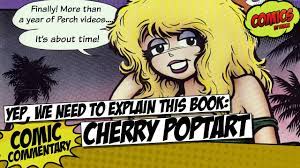 Ok, so we need to explain the Cherry Poptart comic book - YouTube